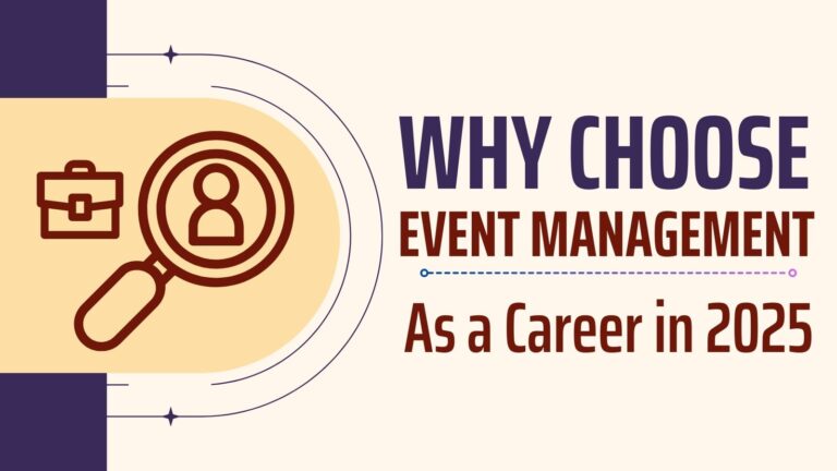 Why Choose Event Management as a Career in 2025